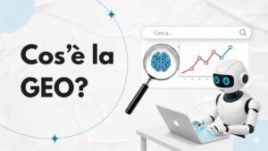 Cos'è la GEO (Generative Engine Optimization) e come funziona nel 2026?